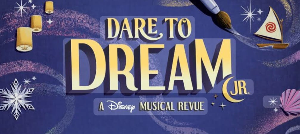 Dare to Dream Musical